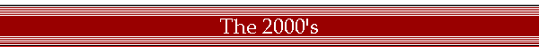 The 2000's